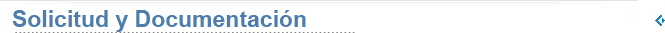 Solicitud y Documentación